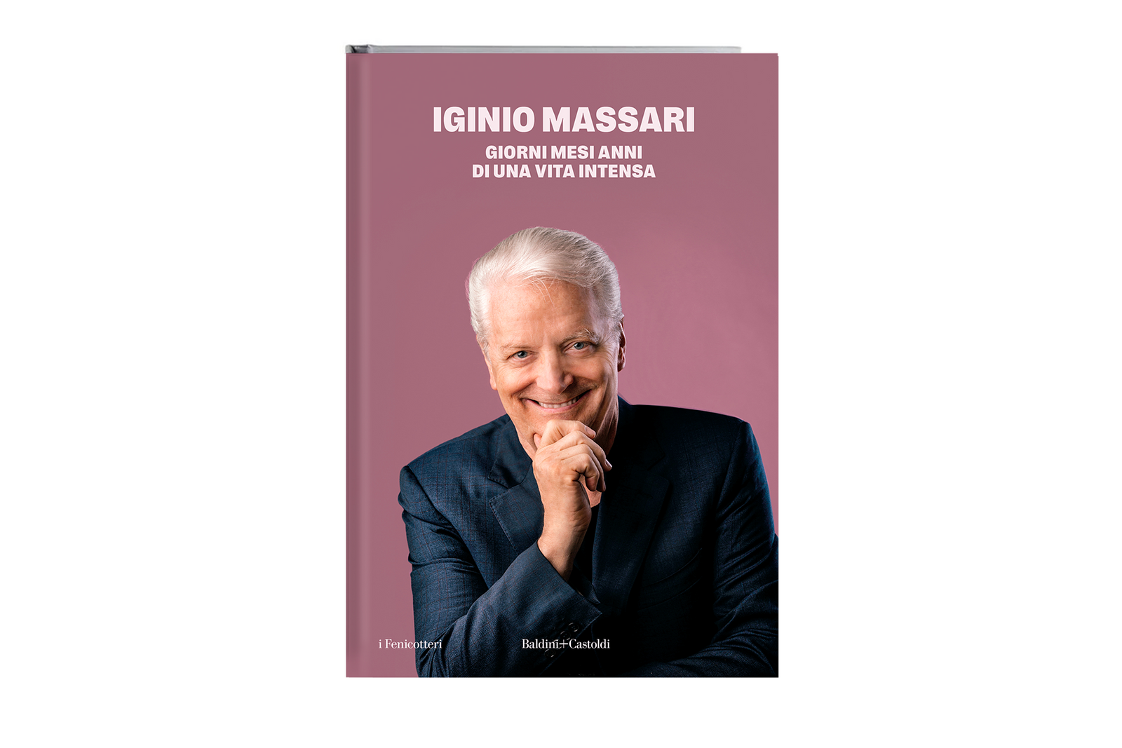 Libro copertina rigida e copricortina  656 pagine "Iginio Massari - Giorno Mesi Anni di una vita intera" Editore Baldini Castoldi - i Fenicotteri